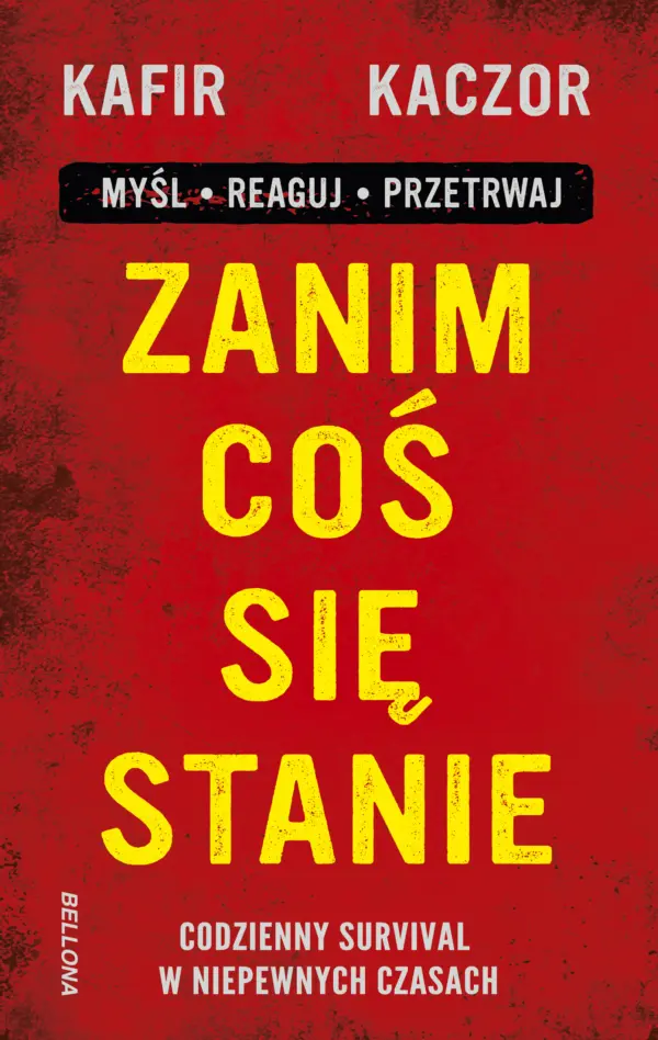 Zanim coś się stanie. Codzienny survival w niepewnych czasach — okładka