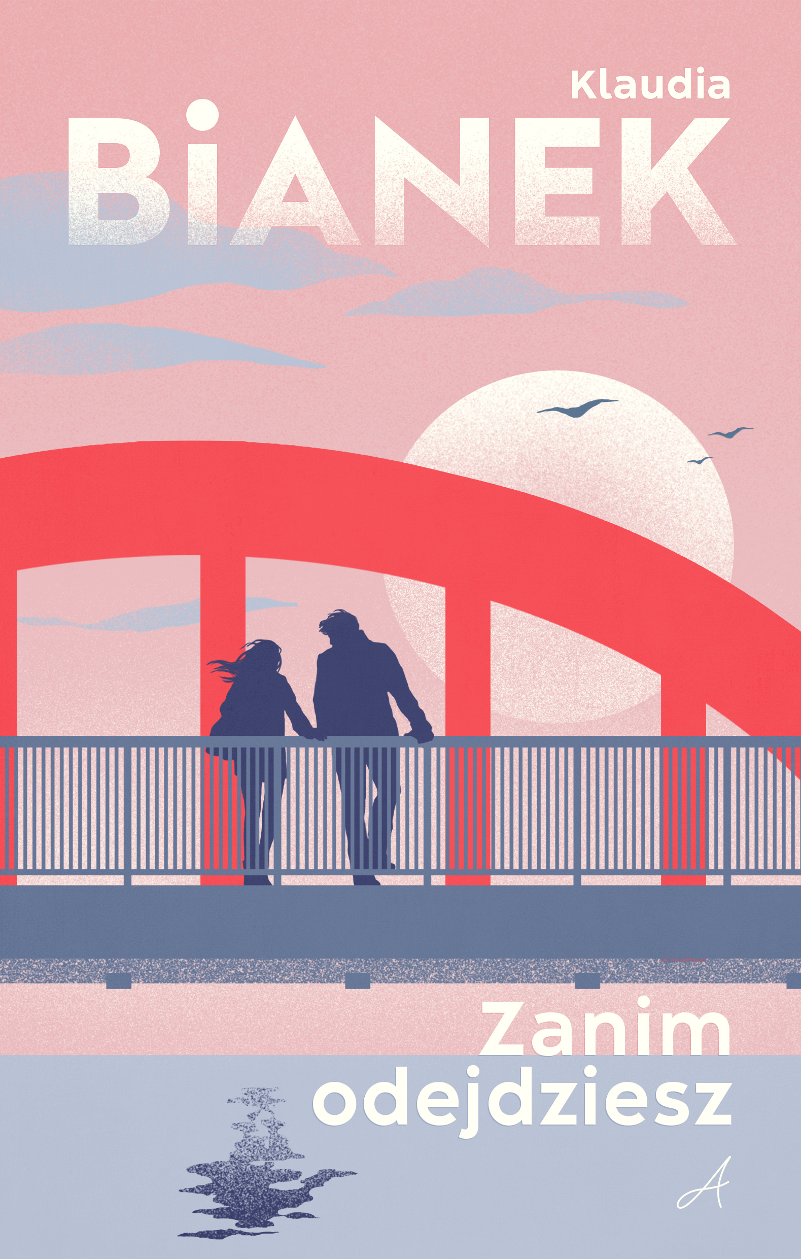 Tytuł: Zanim odejdziesz
Autor: Klaudia Bianek
Wydawnictwo: Wydawnictwo Ale!
Formaty: EPUB, MOBI