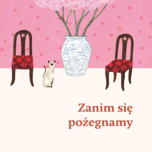 Tytuł: Zanim się pożegnamy. Zanim wystygnie kawa Tom 4
Autor: Toshikazu Kawaguchi
Wydawnictwo: Wydawnictwo Relacja
Formaty: EPUB, MOBI