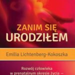 Zanim się urodziłem. Rozwój człowieka w prenatalnym okresie życia — okładka e-booka