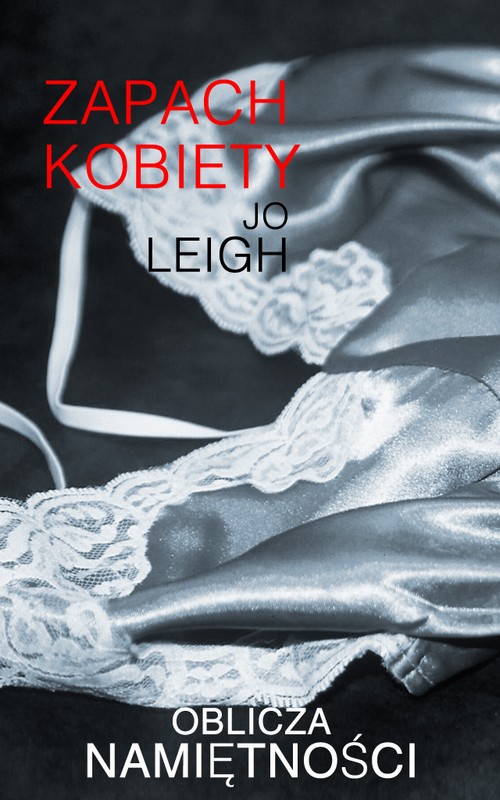 Tytuł: Zapach kobiety
Autor: Jo Leigh
Wydawnictwo: Harlequin
Formaty: EPUB, MOBI