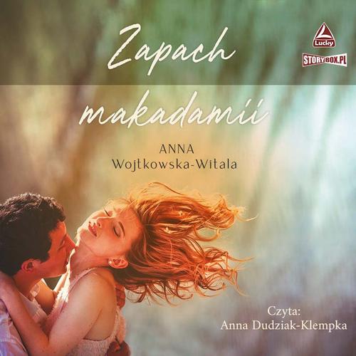 Tytuł: Zapach makadamii
Autor: Anna Wojtkowska-Witala
Wydawnictwo: Storybox
Formaty: MP3