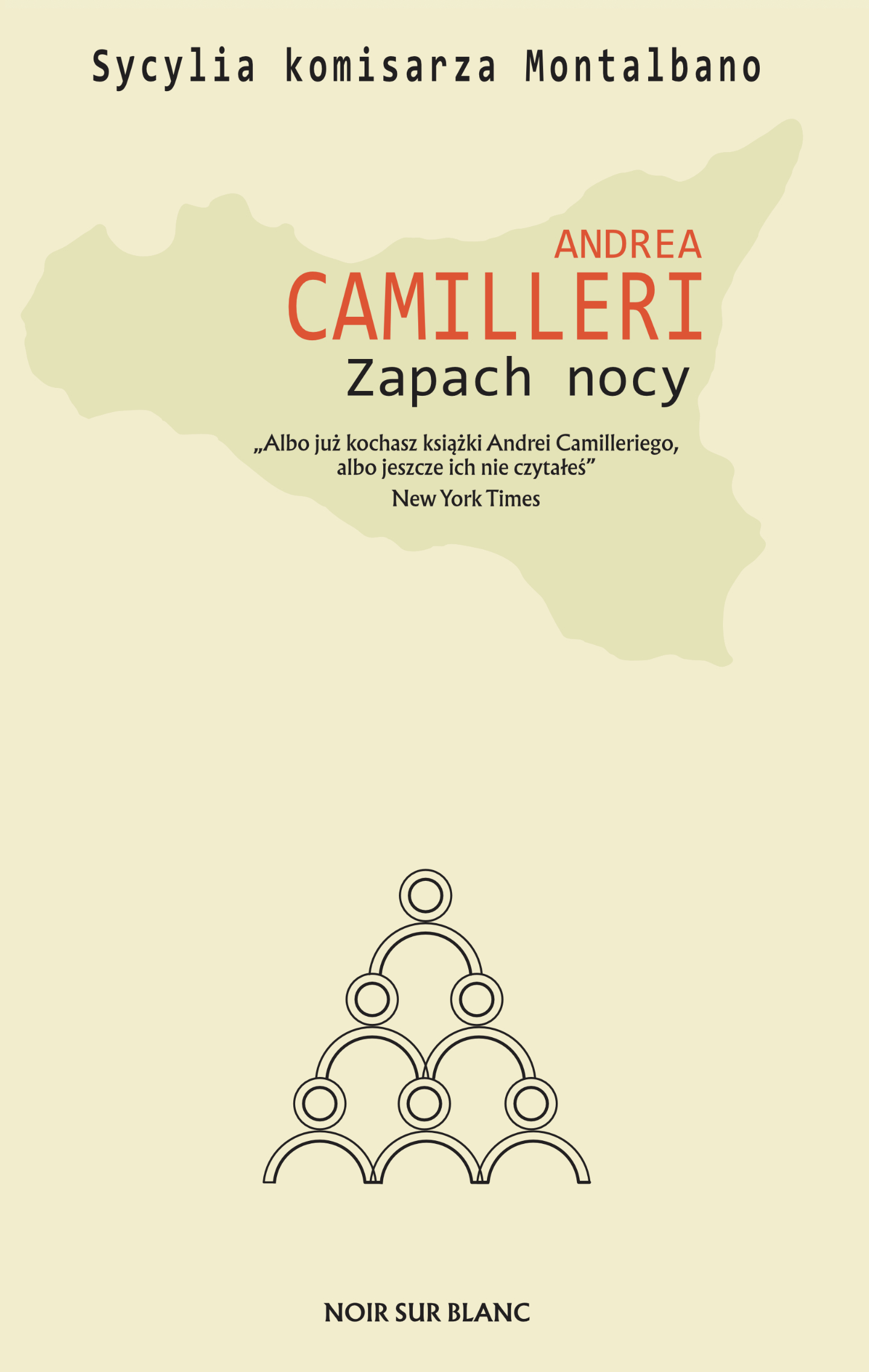 Tytuł: Zapach nocy
Autor: Andrea Camilleri
Wydawnictwo: Noir sur Blanc
Formaty: EPUB, MOBI
