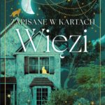 Zapisane w kartach. Więzi — okładka e-booka