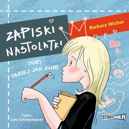 Tytuł: Zapiski nastolatki (nie) takiej jak inne
Autor: Barbara Wicher
Wydawnictwo: Storybox
Formaty: MP3