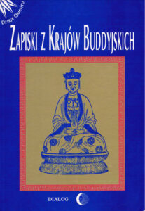 Tytuł: Zapiski z krajów buddyjskich
Autor: 
Wydawnictwo: Wydawnictwo Akademickie Dialog
Formaty: EPUB, MOBI