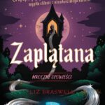 Tytuł: Zaplątana. Mroczne opowieści (edycja kolekcjonerska)
Autor: Liz Braswell
Wydawnictwo: Wydawnictwo YaNa
Formaty: EPUB, MOBI