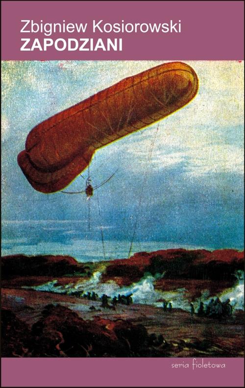 Tytuł: Zapodziani
Autor: Zbigniew Kosiorowski
Wydawnictwo: Forma
Formaty: EPUB, MOBI