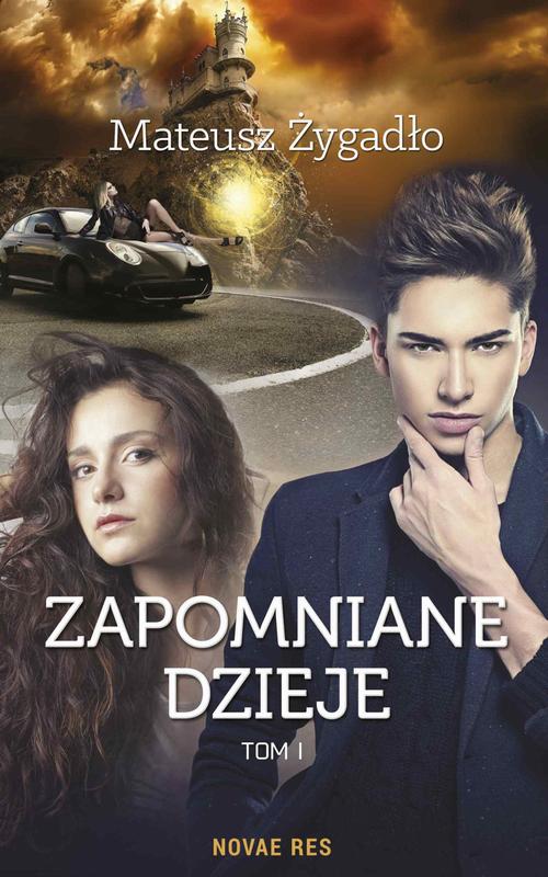 Tytuł: Zapomniane dzieje
Autor: Mateusz Żygadło
Wydawnictwo: Novae Res
Formaty: EPUB, MOBI