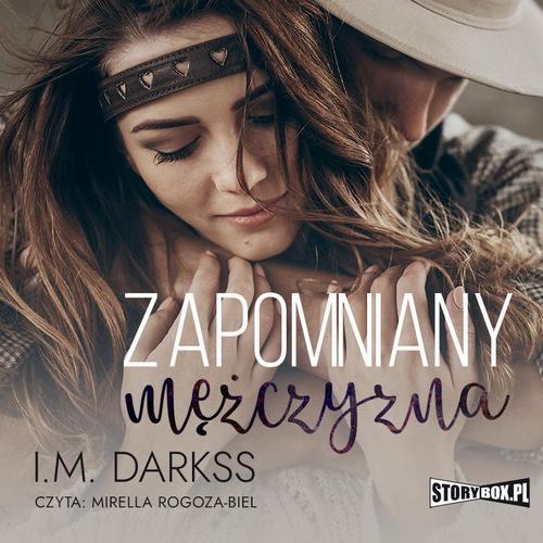 Tytuł: Zapomniany mężczyzna
Autor: I.M. Darkss
Wydawnictwo: Storybox
Formaty: MP3