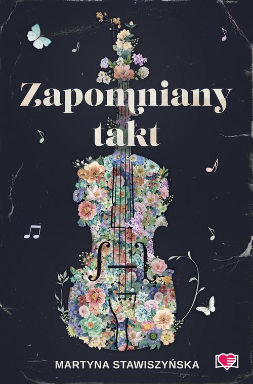 Tytuł: Zapomniany takt
Autor: Martyna Stawiszyńska
Wydawnictwo: Papierowe Serca
Formaty: MOBI, EPUB