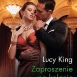 Tytuł: Zaproszenie na kolację
Autor: Lucy King
Wydawnictwo: Harlequin
Formaty: EPUB, MOBI