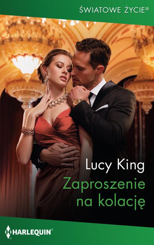 Tytuł: Zaproszenie na kolację
Autor: Lucy King
Wydawnictwo: Harlequin
Formaty: EPUB, MOBI