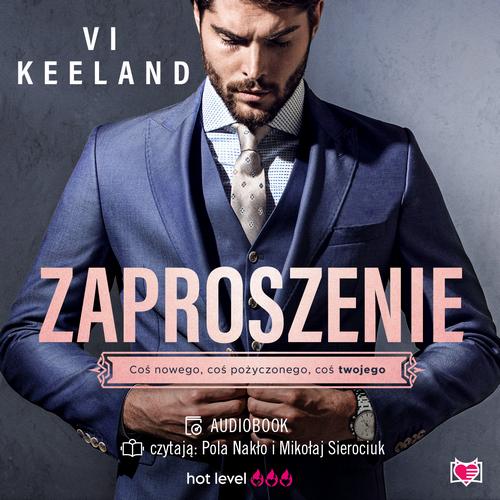 Tytuł: Zaproszenie
Autor: Vi Keeland
Wydawnictwo: Niegrzeczne książki
Formaty: MP3
