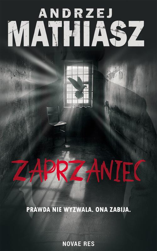 Tytuł: Zaprzaniec
Autor: Andrzej Mathiasz
Wydawnictwo: Novae Res
Formaty: EPUB, MOBI