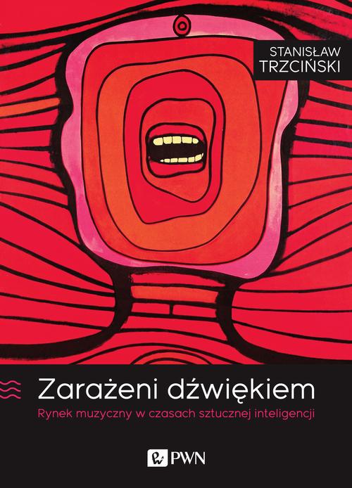 Tytuł: Zarażeni dźwiękiem
Autor: Stanisław Trzciński
Wydawnictwo: Wydawnictwo Naukowe PWN
Formaty: EPUB, MOBI