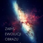 Zarys ewolucji obrazu Wszechświata — okładka e-booka