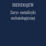 Zarys metafizyki eschatologicznej — okładka e-booka