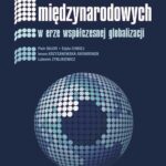 Tytuł: Zarys stosunków międzynarodowych
Autor: Piotr Bajor, Edyta Chwiej, Iwona Krzyżanowska-Skowronek, Lubomir Zyblikiewicz
Wydawnictwo: Wydawnictwo Naukowe PWN
Formaty: EPUB, MOBI