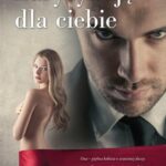 Tytuł: Zaryzykuję dla ciebie
Autor: N. Coori
Wydawnictwo: Novae Res
Formaty: EPUB, MOBI