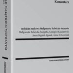 Tytuł: Zarząd majątkiem wspólnym. Komentarz
Autor: Anna Sylwestrzak, Anna Stępień-Sporek, Grzegorz Karaszewski, Małgorzata Balwicka-Szczyrba
Wydawnictwo: Wolters Kluwer
Formaty: PDF
