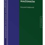Tytuł: Zarząd majątkiem wspólnym małżonków
Autor: Krzysztof Gołębiowski
Wydawnictwo: Wolters Kluwer
Formaty: PDF