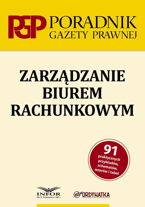 Tytuł: Zarządzanie biurem rachunkowym
Autor: Elżbieta Krywko
Wydawnictwo: Infor
Formaty: PDF