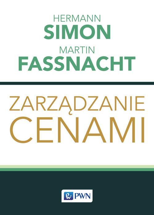 Tytuł: Zarządzanie cenami
Autor: Hermann Simon, Martin Fassnacht
Wydawnictwo: Wydawnictwo Naukowe PWN
Formaty: MOBI, EPUB
