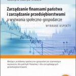 Tytuł: Zarządzanie finansami państwa i zarządzanie przedsiębiorstwami a wyzwania społeczno-gospodarcze
Autor: Katarzyna Maj-Waśniowska, Katarzyna Stabryła-Chudzio, Bartłomiej Siwek, Jakub Koczar, Patrycja Sitarz, Gabriela Strojna, Monika Suder, Paulina Szostecka, Joanna Śliwa, Dominika Żak
Wydawnictwo: Edu-Libri
Formaty: EPUB, MOBI, PDF