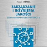 Tytuł: Zarządzanie i inżynieria jakości
Autor: Adam Hamrol
Wydawnictwo: Wydawnictwo Naukowe PWN
Formaty: EPUB, MOBI