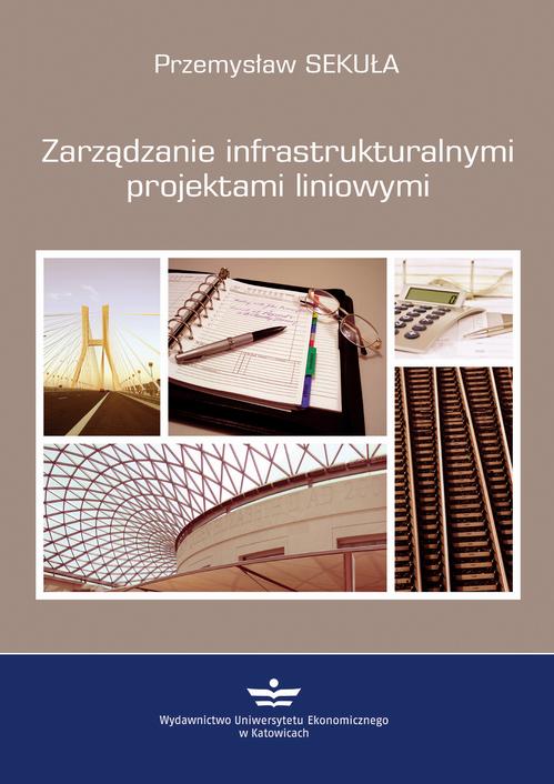 Tytuł: Zarządzanie infrastrukturalnymi projektami liniowymi
Autor: Przemysław Sekuła
Wydawnictwo: Wydawnictwo Uniwersytetu Ekonomicznego w Katowicach
Formaty: PDF