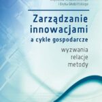 Tytuł: Zarządzanie innowacjami a cykle gospodarcze. Wyzwania, relacje, metody
Autor: Stanisław Marciniak, Wojciech Wiszniewski, Eryk Głodziński
Wydawnictwo: Oficyna Wydawnicza Politechniki Warszawskiej
Formaty: PDF