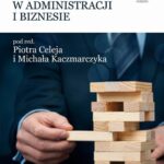 Tytuł: Zarządzanie jakością w administracji i biznesie
Autor: 
Wydawnictwo: Oficyna Wydawnicza Humanitas
Formaty: PDF