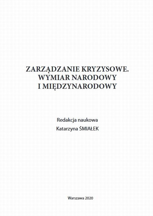 Zarządzanie kryzysowe. Wymiar narodowy i międzynarodowy — okładka e-booka
