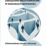 Zarządzanie Międzynarodowe w warunkach niepewności — okładka e-booka