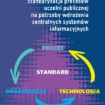 Tytuł: Zarządzanie procesowe w uczelniach publicznych. Standaryzacja procesów w kontekście wdrażania centralnych systemów informatycznych
Autor: Katarzyna Rostek, Krzysztof Trojanek
Wydawnictwo: Oficyna Wydawnicza Politechniki Warszawskiej
Formaty: PDF