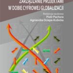 Tytuł: Zarządzanie projektami w dobie cyfrowej globalizacji
Autor: 
Wydawnictwo: Politechnika Częstochowska
Formaty: PDF