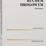 Tytuł: Zarządzanie ruchem drogowym. Komentarz
Autor: Jonatan Hasiewicz
Wydawnictwo: Wolters Kluwer
Formaty: PDF
