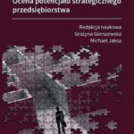Tytuł: Zarządzanie strategiczne. Ocena potencjału strategicznego przedsiębiorstwa
Autor: Grażyna Gierszewska, Michael Jaksa
Wydawnictwo: Oficyna Wydawnicza Politechniki Warszawskiej
Formaty: PDF