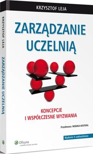 Tytuł: Zarządzanie uczelnią. Koncepcje i współczesne wyzwania
Autor: Krzysztof Leja
Wydawnictwo: Wolters Kluwer
Formaty: PDF