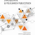 Tytuł: Zarządzanie w politykach publicznych. Od teorii do praktyki
Autor: 
Wydawnictwo: Uniwersytet Jana Kochanowskiego
Formaty: PDF