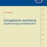 Zarządzanie wartością współczesnego przedsiębiorstwa — okładka e-booka
