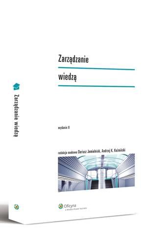 Tytuł: Zarządzanie wiedzą
Autor: Dariusz Jemielniak, Andrzej K. Koźmiński
Wydawnictwo: Wolters Kluwer
Formaty: PDF
