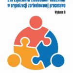 Tytuł: Zarządzanie zasobami ludzkimi w organizacji zorientowanej procesowo
Autor: Natalia Potoczek
Wydawnictwo: Wydawnictwo Naukowe PWN
Formaty: MOBI, EPUB