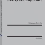 Tytuł: Zarządzenie zastępcze wojewody
Autor: Katarzyna Borówka
Wydawnictwo: Wolters Kluwer
Formaty: PDF