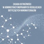 Zasada ostrożności w administracyjnoprawnych regulacjach dotyczących nanomateriałów — okładka e-booka