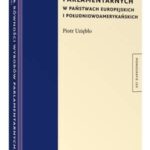 Tytuł: Zasada równości wyborów parlamentarnych w państwach europejskich i południowoamerykańskich
Autor: Piotr Uziębło
Wydawnictwo: Wolters Kluwer
Formaty: PDF