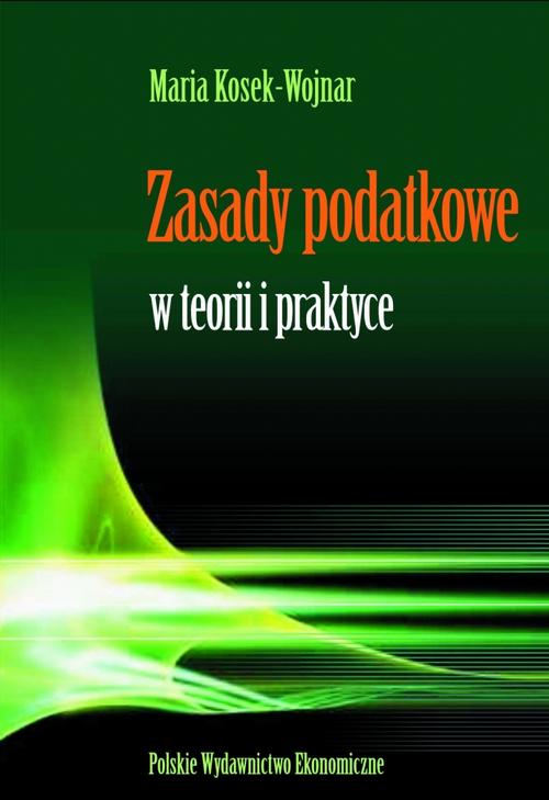 Tytuł: Zasady podatkowe w teorii i praktyce
Autor: Maria Kosek-Wojnar
Wydawnictwo: PWE
Formaty: PDF