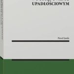 Tytuł: Zasady procesowe w postępowaniu upadłościowym
Autor: Paweł Janda
Wydawnictwo: Wolters Kluwer
Formaty: PDF