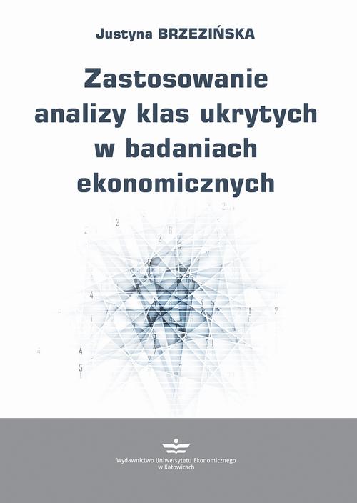 Tytuł: Zastosowanie analizy klas ukrytych w badaniach ekonomicznych
Autor: Justyna Brzezińska
Wydawnictwo: Wydawnictwo Uniwersytetu Ekonomicznego w Katowicach
Formaty: PDF
